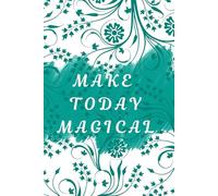 Dive in Ocean: Make Today Magical - A Personal Diary for Daily Reflection & Inspiration