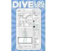 Dive Log Book: Scuba Diving Log Book / Certified Diver Log / Divers Log / Scuba Log / Dive Log Refill Pages, Suitable for Snorkeling, Scuba Diving - 120 page | Scuba Gifts
