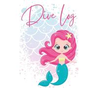 Dive Log: Logbuch für Taucher | Halte deine Fortschritte und Erinnerungen fest und optimiere deine Tauchgänge | für 90 unvergessliche Tauchgänge
