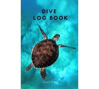 Dive Logbook: Track 200 dives all PADI levels - Scuba Diving Logbook for Beginner, Intermediate, and Experienced Divers - Dive Journal for Training