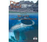Dive Travel: Belize: Home Of The Famous Blue Hole [DVD] [2005] [Region 1] [US Import] [NTSC]