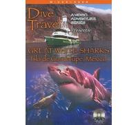 Dive Travel: Great White Sharks: Isla De Guadalupe Mexico [DVD] [2006] [Region 1] [US Import] [NTSC]