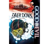 Diver Down (Good vs Evil)