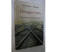 Divergent Paths: The Academy and the Judiciary