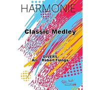 Divers-Classic Medley-Concert Band/Harmonie