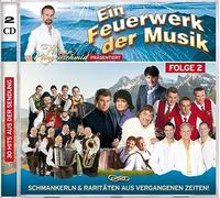 Divers - Ein Feuerwerk der Musik - Folge 2 - 30 Hits aus der Sendung
