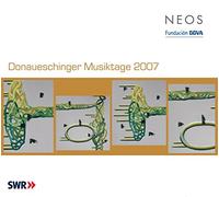 Divers Interprètes - Donaueschinger Musiktage 2007