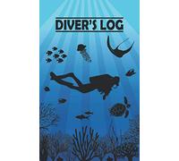 Diver's Log - Compact Diving Logbook: Track and Record 350+ Dives in this 5''x8'' Dive Log Book with Blue Underwater Sealife Design