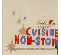Diverse - Cusine Non-Stop: Introduction To The French Nouvelle Generation