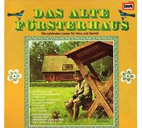 Diverse - Das alte Försterhaus