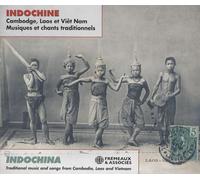 Diverse - Indochina: Traditional Music From Cambodia, Laos And Vietnam