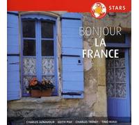 Diverse Interpreten - Bonjour la France