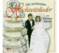Diverse Interpreten - Die Schönsten Hochzeitslieder