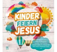 Diverse - Kinder feiern Jesus