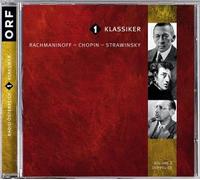 Diverse Klassik - Oe1-Klassiker 2: Rachmaninoff Chopin Strawinsky