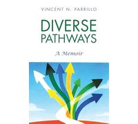 Diverse Pathways: A Memoir