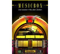Diverse Pop - Musicbox - Die besten Hits aller Zeiten