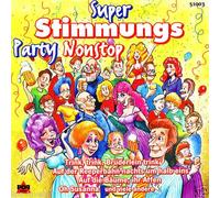 Diverse (Stimmung/Humor) - Super Stimmungs Party Non-Stop