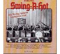 Diverse - Swing-a-Hot 1940 - 1943