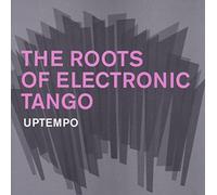 Diverse - The Roots of Electronic Tango - Vol. II - Uptempo
