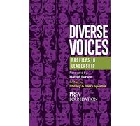Diverse Voices: Profiles in Leadership