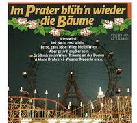 Diverse (Volksmus.Oest.) - Im Prater blüh'n wieder die Bäume
