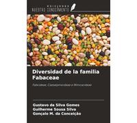 Diversidad de la familia Fabaceae: Faboideae, Caesalpinioideae e Mimosoideae