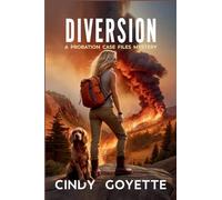 Diversion: A Probation Case Files Mystery: 3