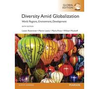 Diversity Amid Globalization: World Religions, Environment, Development, Global Edition