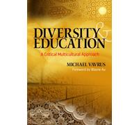 Diversity and Education : A Critical Multicultural Approach