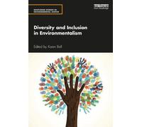 Diversity and Inclusion in Environmentalism