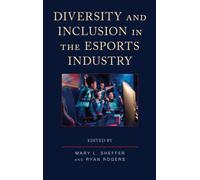 Diversity and Inclusion in the Esports Industry