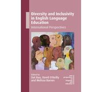 Diversity and Inclusivity in English Language Education : International Perspectives