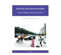 Diversity and Intersectionality: Studies in Religion, Education and Values: 10