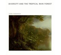 Diversity and the Tropical Rain Forest: A Scientific American Library Book (Scientific American Library Series) by John Terborgh (1991-10-03)