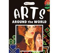 Diversity+ Arts Around the World: Multicultural Art History Coloring Book Featuring Global Art Styles, Folk Art, Cultural Designs, and Educational ... Art History Around the World Series)
