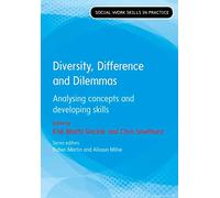Diversity, Difference and Dilemmas
