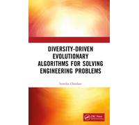 Diversity-Driven Evolutionary Algorithms For Solving Engineering Problems