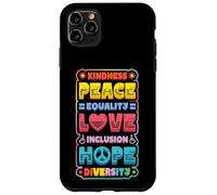 Diversity Equality Love Peace Human Rights Social Justice Case for iPhone 11 Pro Max