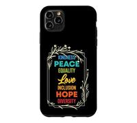 Diversity Equality Love Peace Human Rights Social Justice Case for iPhone 11 Pro Max