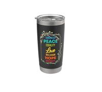 Diversity Equality Love Peace Human Rights Social Justice Stainless Steel Insulated Tumbler