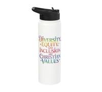 Diversity Equity and Inclusion are Christian Values Stainless Steel Insulated Water Bottle