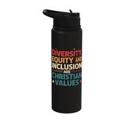 Diversity Equity and Inclusion are Christian Values Stainless Steel Insulated Water Bottle