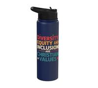 Diversity Equity and Inclusion are Christian Values Stainless Steel Insulated Water Bottle