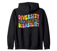 Diversity Includes Disability Disabled Inspirational Saying Zip Hoodie