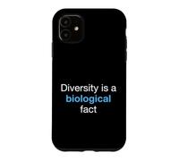 Diversity Is A Biological Fact Science Advocate Case for iPhone 11