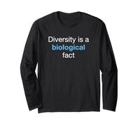 Diversity is A Biological Fact Science Advocate Long Sleeve T-Shirt