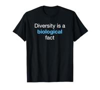 Diversity is A Biological Fact Science Advocate T-Shirt