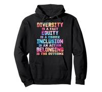 Diversity is a Fact Equity isa Choice Inclusion is an Action Pullover Hoodie