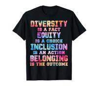 Diversity is a Fact Equity isa Choice Inclusion is an Action T-Shirt